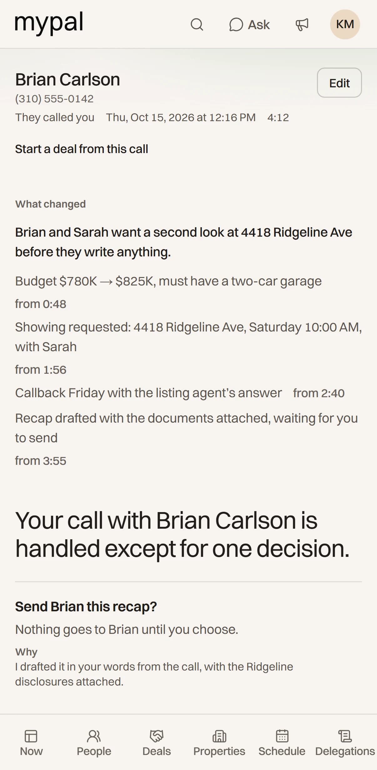 What changed on a call with Brian Carlson: budget $780K to $825K with a two-car garage from 0:48, a showing requested at 4418 Ridgeline Ave Saturday at 10:00 AM from 1:56, a Friday callback from 2:40, and a recap drafted from 3:55.